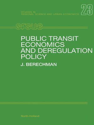 cover image of Public Transit Economics and Deregulation Policy